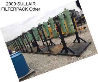 2009 SULLAIR FILTERPACK Other