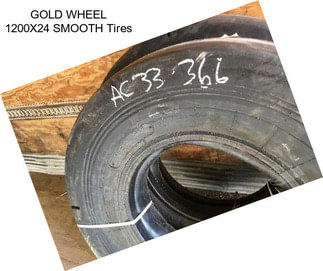 GOLD WHEEL 1200X24 SMOOTH Tires