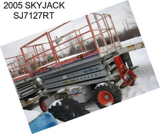 2005 SKYJACK SJ7127RT