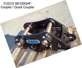 FLECO SK120QHF Coupler / Quick Coupler