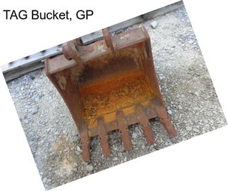 TAG Bucket, GP