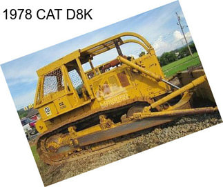 1978 CAT D8K