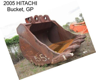 2005 HITACHI Bucket, GP