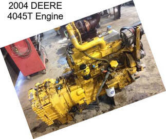 2004 DEERE 4045T Engine