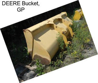 DEERE Bucket, GP