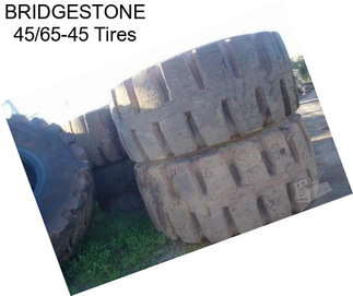 BRIDGESTONE 45/65-45 Tires