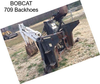 BOBCAT 709 Backhoes