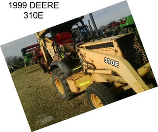 1999 DEERE 310E