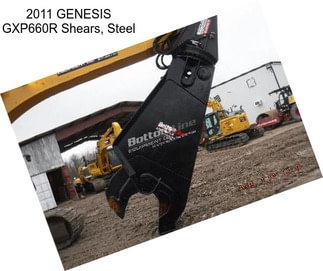 2011 GENESIS GXP660R Shears, Steel