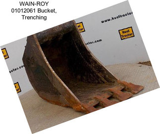 WAIN-ROY 01012061 Bucket, Trenching