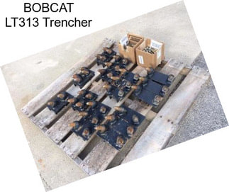 BOBCAT LT313 Trencher
