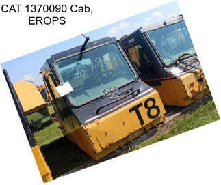 CAT 1370090 Cab, EROPS