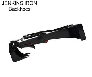 JENKINS IRON Backhoes