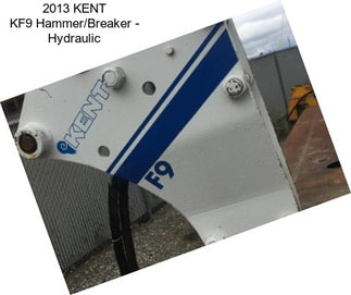 2013 KENT KF9 Hammer/Breaker - Hydraulic