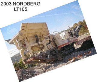 2003 NORDBERG LT105