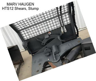 MARV HAUGEN HTS12 Shears, Stump