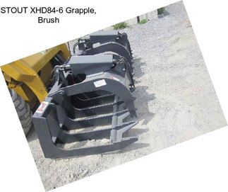 STOUT XHD84-6 Grapple, Brush