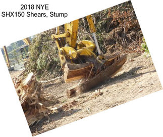 2018 NYE SHX150 Shears, Stump