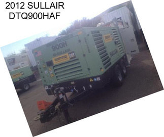 2012 SULLAIR DTQ900HAF