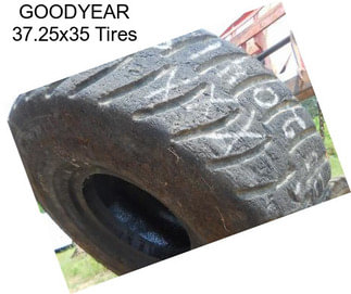 GOODYEAR 37.25x35 Tires