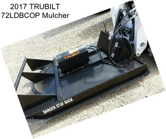 2017 TRUBILT 72LDBCOP Mulcher
