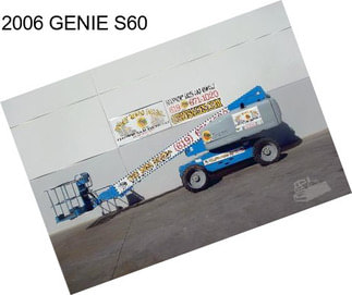 2006 GENIE S60