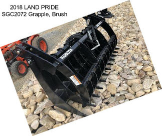 2018 LAND PRIDE SGC2072 Grapple, Brush