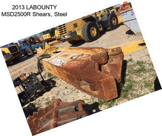 2013 LABOUNTY MSD2500R Shears, Steel