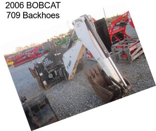 2006 BOBCAT 709 Backhoes