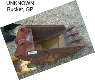 UNKNOWN Bucket, GP