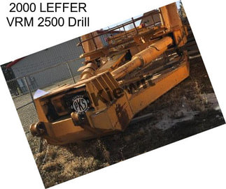 2000 LEFFER VRM 2500 Drill