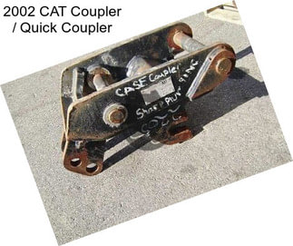 2002 CAT Coupler / Quick Coupler