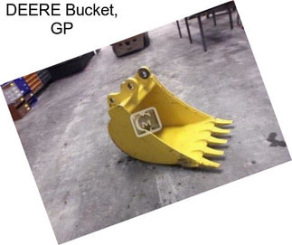 DEERE Bucket, GP