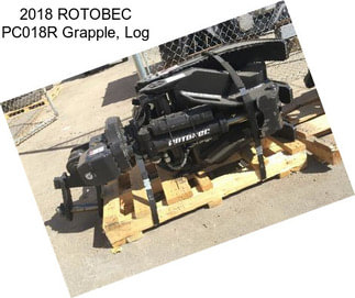 2018 ROTOBEC PC018R Grapple, Log
