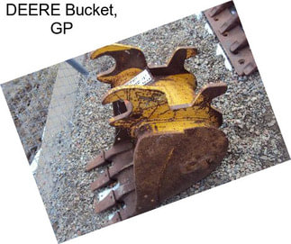 DEERE Bucket, GP