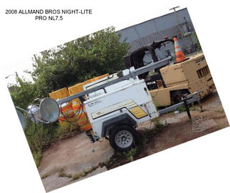 2008 ALLMAND BROS NIGHT-LITE PRO NL7.5