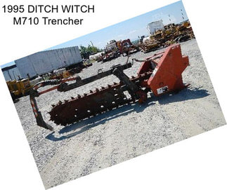 1995 DITCH WITCH M710 Trencher