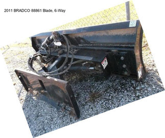 2011 BRADCO 88861 Blade, 6-Way