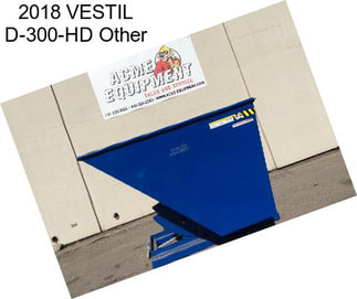 2018 VESTIL D-300-HD Other