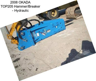 2008 OKADA TOP205 Hammer/Breaker - Hydraulic