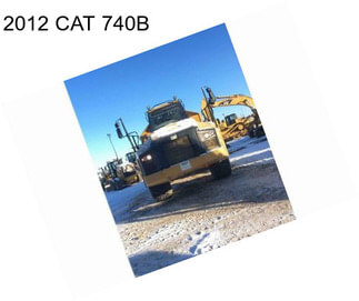 2012 CAT 740B