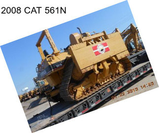 2008 CAT 561N