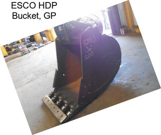 ESCO HDP Bucket, GP