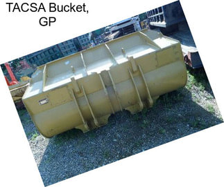 TACSA Bucket, GP