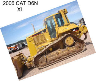 2006 CAT D6N XL