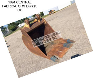 1994 CENTRAL FABRICATORS Bucket, GP