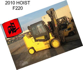 2010 HOIST F220