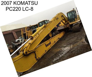 2007 KOMATSU PC220 LC-8