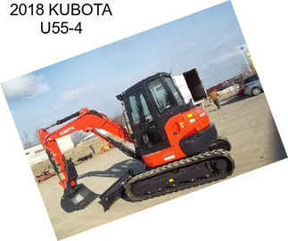 2018 KUBOTA U55-4