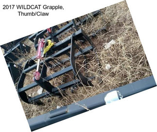 2017 WILDCAT Grapple, Thumb/Claw